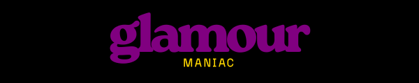 Glamour Maniac